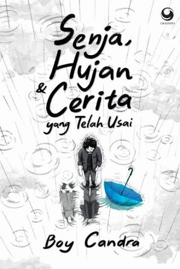 Senja, Hujan, dan Cerita yang Telah Usai